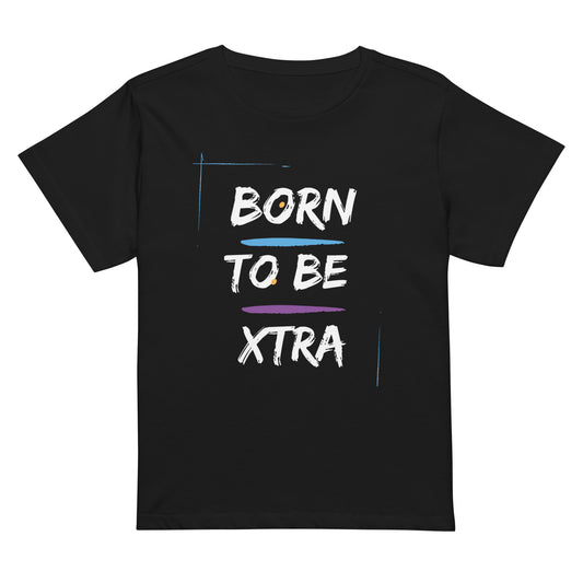 Born to be XTRA